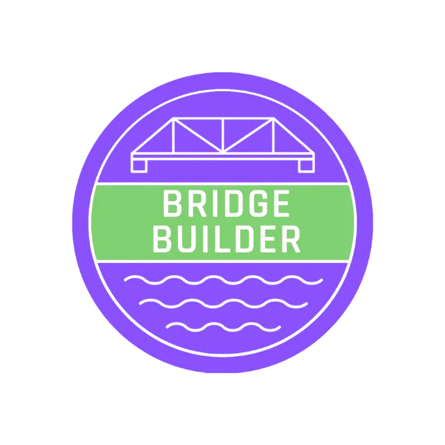 Bridge Builder Badge - GO Big Sky Community Week 2024